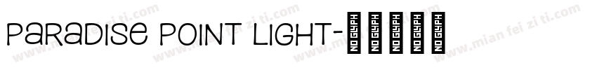 paradise point light字体转换